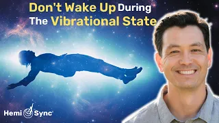 A Crucial Skill For Having Out of Body Experiences | The Vibrational State with Garrett Stevens