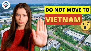 DO NOT MOVE TO VIETNAM! (before you Watch this)