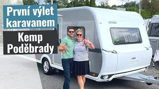 Karavanoví začátečnící: Převzeti karavanu a výlet do kempu v Poděbradech
