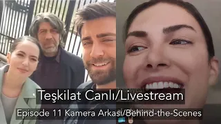 Teşkilat Ep 11 Canlı/LIVE - Kamera Arkası/BTS - Çağlar Ertuğrul, Deniz Baysal