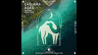 Metebir, Aykut Bilir - Çağlama Adası (Original Mix) [Cafe De Anatolia]