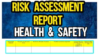 Risk Assessment Report Formate | Health and Safety