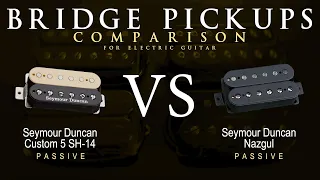 Seymour Duncan CUSTOM 5 SH-14 vs NAZGUL - Bridge Guitar Pickup Comparison Tone Demo