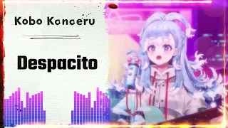 Despacito - Kobo Kanaeru