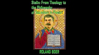 Stalin From Theology to the Philosophy of Socialism ROLAND BOER