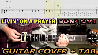 LIVIN' ON A PRAYER Bon Jovi GUITAR COVER with TAB | How To Play | Playalong