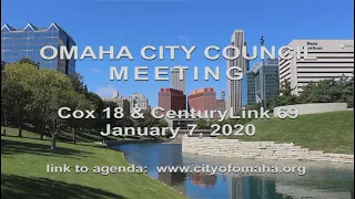 Omaha Nebraska City Council meeting January 7, 2020