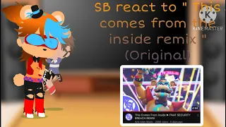 SB + Micheal reacts to this comes from the inside Remix (Original) Music not mine