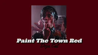 PAINT THE TOWN RED - Doja Cat (Slowed Down & Lyrics)