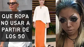 QUE ROPA NO USAR A PARTIR DE LOS 50 AÑOS.