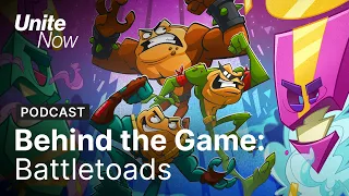 Behind the Game: Battletoads | Unite Now 2020