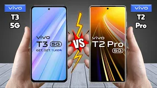 vivo T3 Vs vivo T2 Pro - Full Comparison 🔥 Techvs