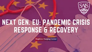 Next Generation EU: Pandemic Crisis Response and Recovery