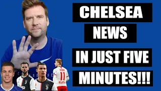 THE LATEST CHELSEA NEWS & CHELSEA TRANSFER NEWS IN JUST FIVE MINUTES!