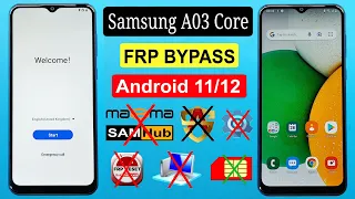 Samsung A03 Core (SM-A032F) Frp Bypass Android 11/12 | Samsung A03 Google Account Unlock Without Pc