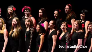 Seattle Ladies Choir: S10: Because the Night (Bruce Springsteen, Patti Smith)