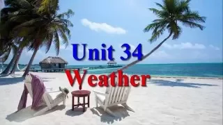 Weather Unit 34  Learn English via Listening Level 2