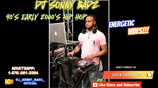 DJ SONNY BADZ 90'S EARLY 2000'S HIP HOP...50 CENT, BUSTA RHYME, JA RULE, MISSY ELLIOT, ETC...