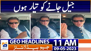 Geo Headlines 11 AM | PTI president says you can't lodge FIR against member of army | 9th May 2023