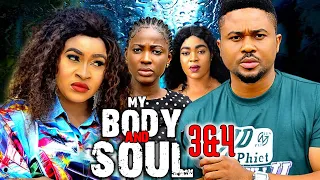 My Body And Soul (Season3&4) Mike Godson Latest Nig. Movie 2024