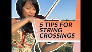 5 Tips for Better Violin String Crossings