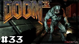 Let's Play Doom 3 - Episode 33 (Cargo Lift)