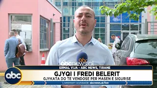 Gjyqi i Fredi Belerit, Gjykata do të vendosë për masën e sigurisë| ABC News Albania