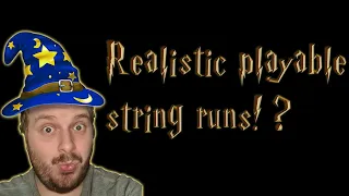 Realistic playable string runs!? Hedwig's theme - mockup walkthrough