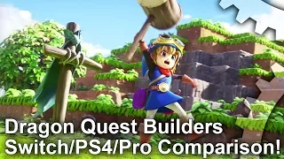 Dragon Quest Builders: Switch vs PS4/PS4 Pro Graphics Comparison + Frame-Rate Test