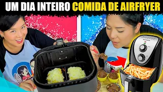 Um Dia Inteiro Só Comendo Comidas De Air Fryer | Blog das irmãs