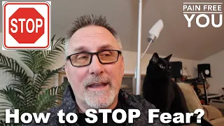 How to STOP Fear?
