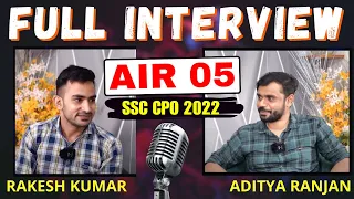 🔥AIR 05 SSC CPO TOPPER || STRATEGY & SOURCES REVEALED 😱😱 || FULL INTERVIEW BY ADITYA RANJAN SIR ||