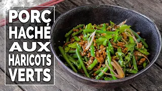 Porc haché aux haricots verts - Le Riz Jaune