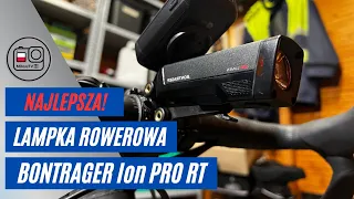 Najlepsza Lampka Rowerowa | Bontrager Ion PRO RT | Oraz System BLENDR