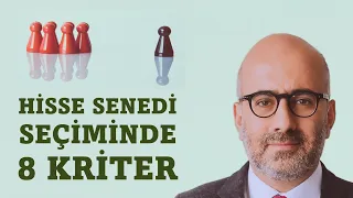 İyi Hisseleri Diğerlerinden Ayıran 8 Kriter- Hisse Alırken Nelere Dikkat Edilmeli?  [Borsa Eğitimi]