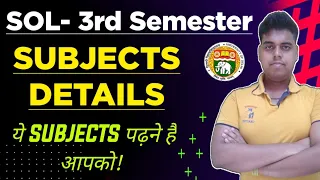 DU SOL Third Semester Subjects Details 2022 | Sol 3rd Semester Subjects Information 2022