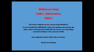 Unknown Indie / Alternative Song 1980s John Peel