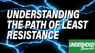 Understanding The Path Of Least Resistance