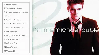 Michael Bublé - It's Time (Full Album 2005)