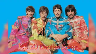 Top 20 Beatles Songs