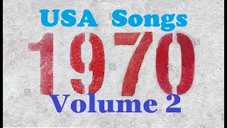 USA Songs 1970 - Volume #2