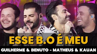 Esse B.O É Meu Guilherme & Benuto, Matheus & Kauan - Esse B.O É Meu Ao Vivo 🎶