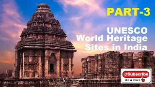 UNESCO World Heritage Sites in India PART-3