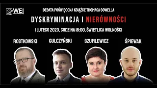 "Dyskryminacja i nierówności" Thomasa Sowella - debata