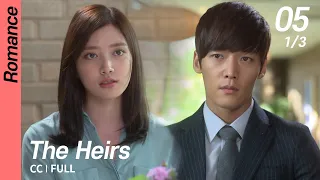 [CC/FULL] The Heirs EP05 (1/3) | 상속자들