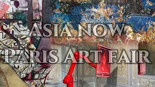 ASIA NOW 2022 PARIS Contempoary Asian Art Exhibitions and Art Fair Tours @917fineartscorp 巴黎亚洲艺术博览会全