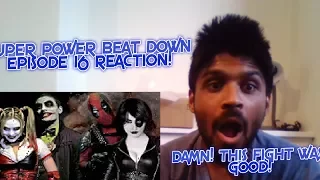 THIS WAS GOOD! JOKER/HARLEY QUINN vs DEADPOOL/DOMINO - Super Power Beat Down (Episode 16) REACTION