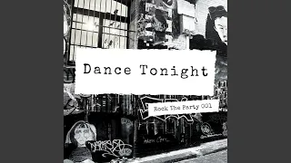 Dance Tonight (Original Mix)