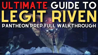 ULTIMATE Guide to LEGIT RIVEN in 2024 (Pantheon Prep FULL WALKTHROUGH!)