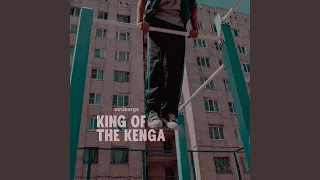 KING OF THE KENGA